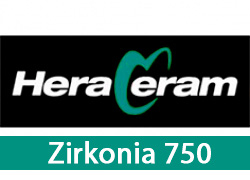 Heraceram Zirkonia 750